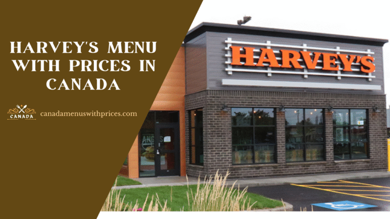 Harvey's Menu With Prices In Canada