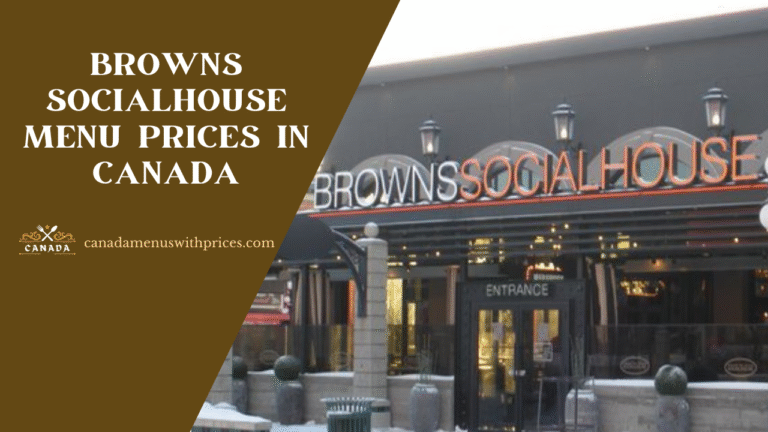 Browns SocialHouse Menu With Prices In Canada