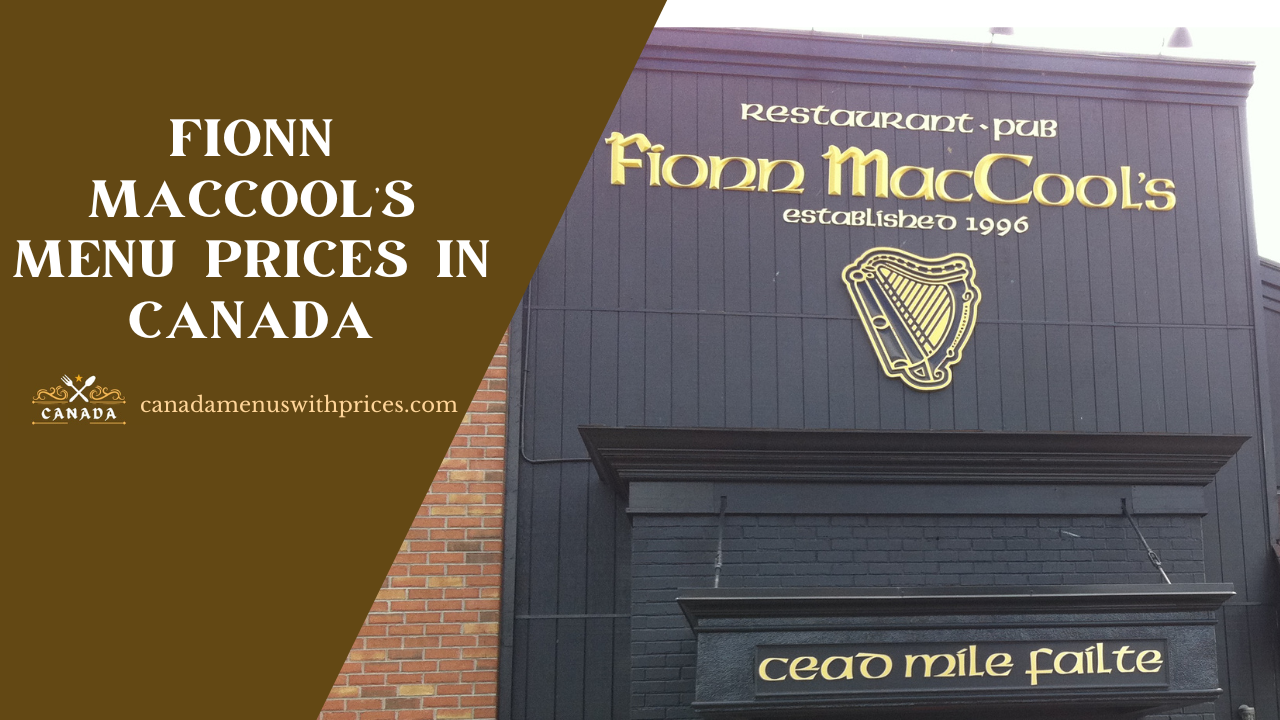 Fionn MacCool's Menu With Prices In Canada