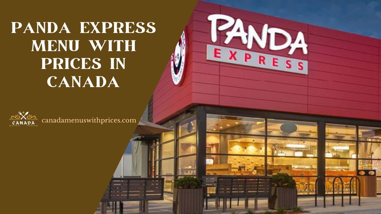 Panda Express Menu With Prices In Canada
