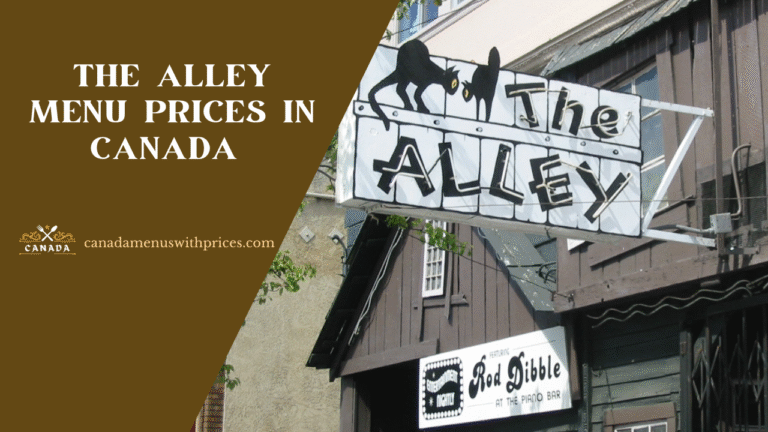 The Alley Menu With Prices In Canada
