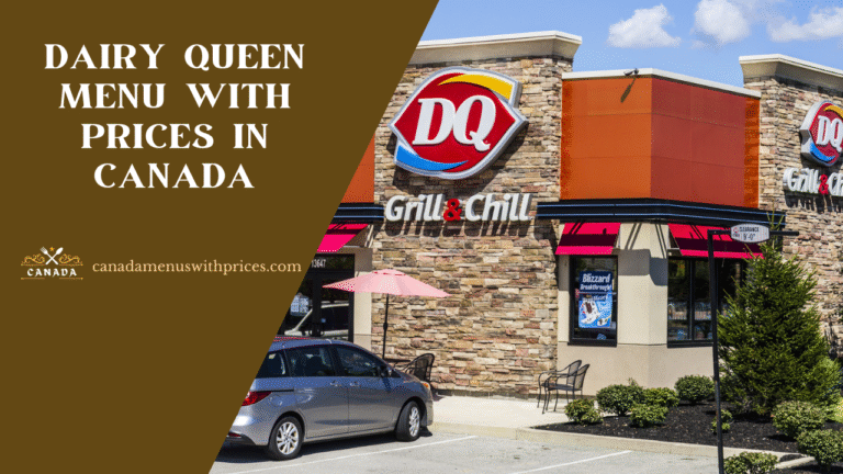 Dairy Queen Menu With Prices In Canada