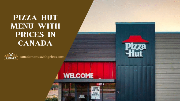 Pizza Hut Menu With Prices In Canada