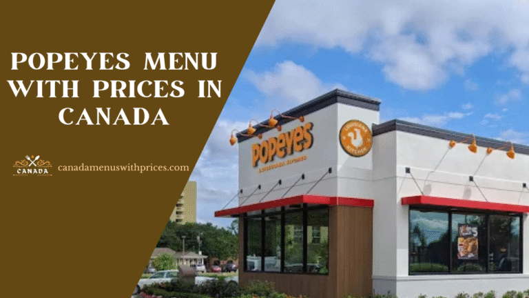 Popeyes Menu With Prices In Canada