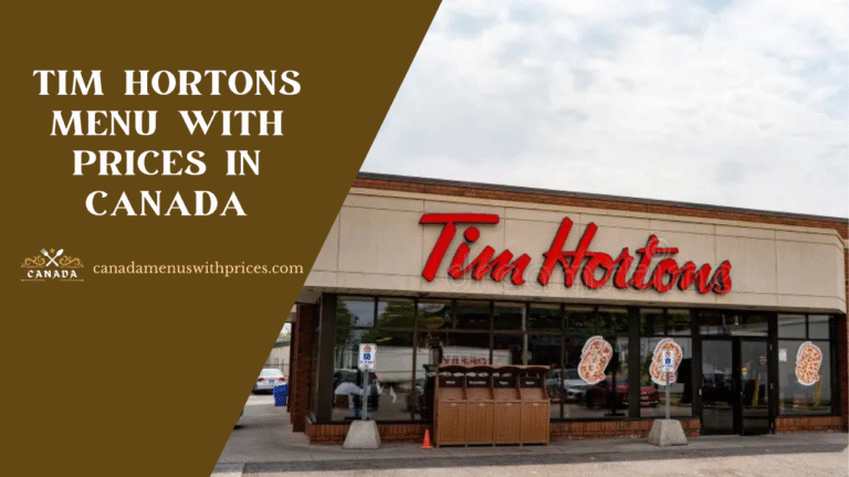 Tim Hortons Menu With Prices In Canada