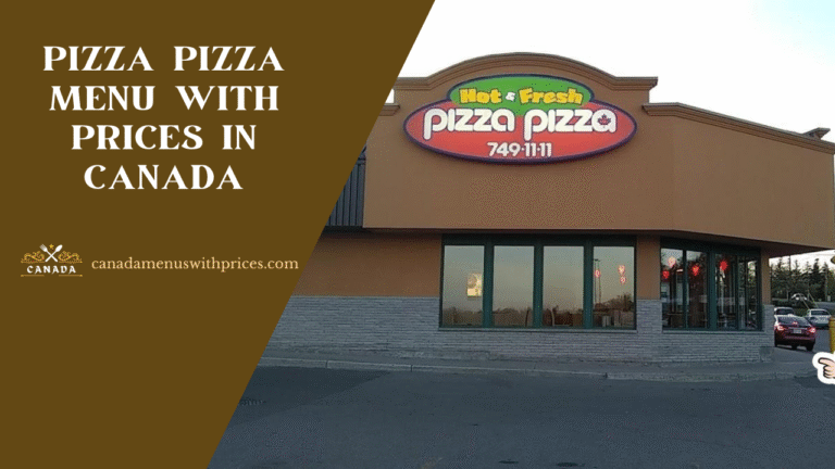 Pizza Pizza Menu with Prices In Canada