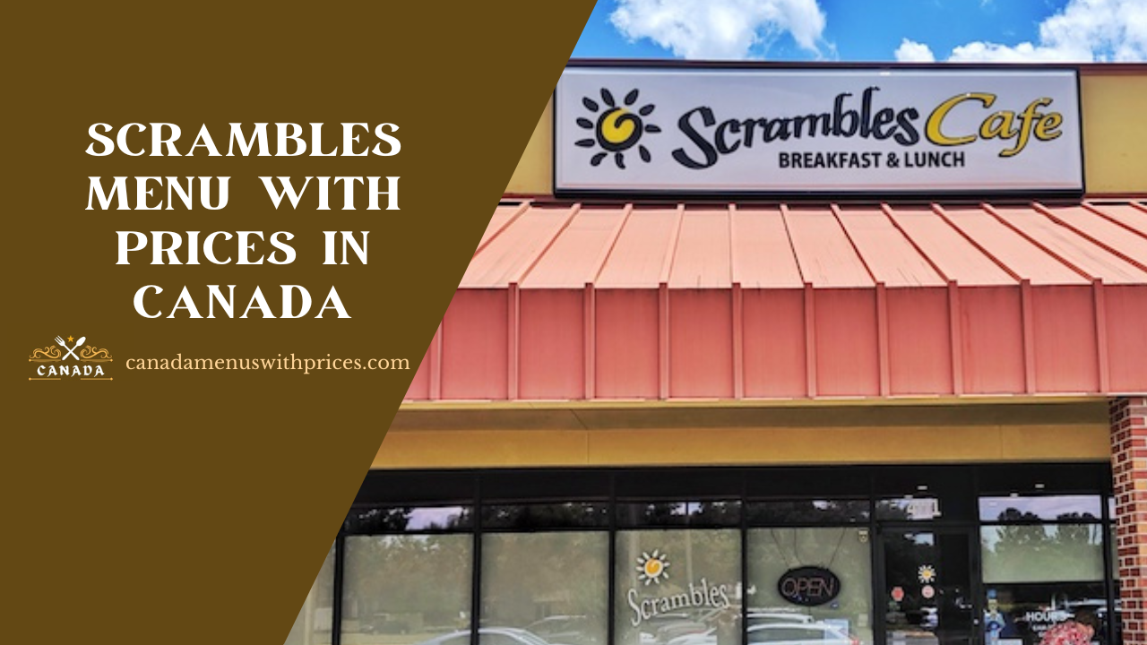 Scramble Menu with Prices in Canada