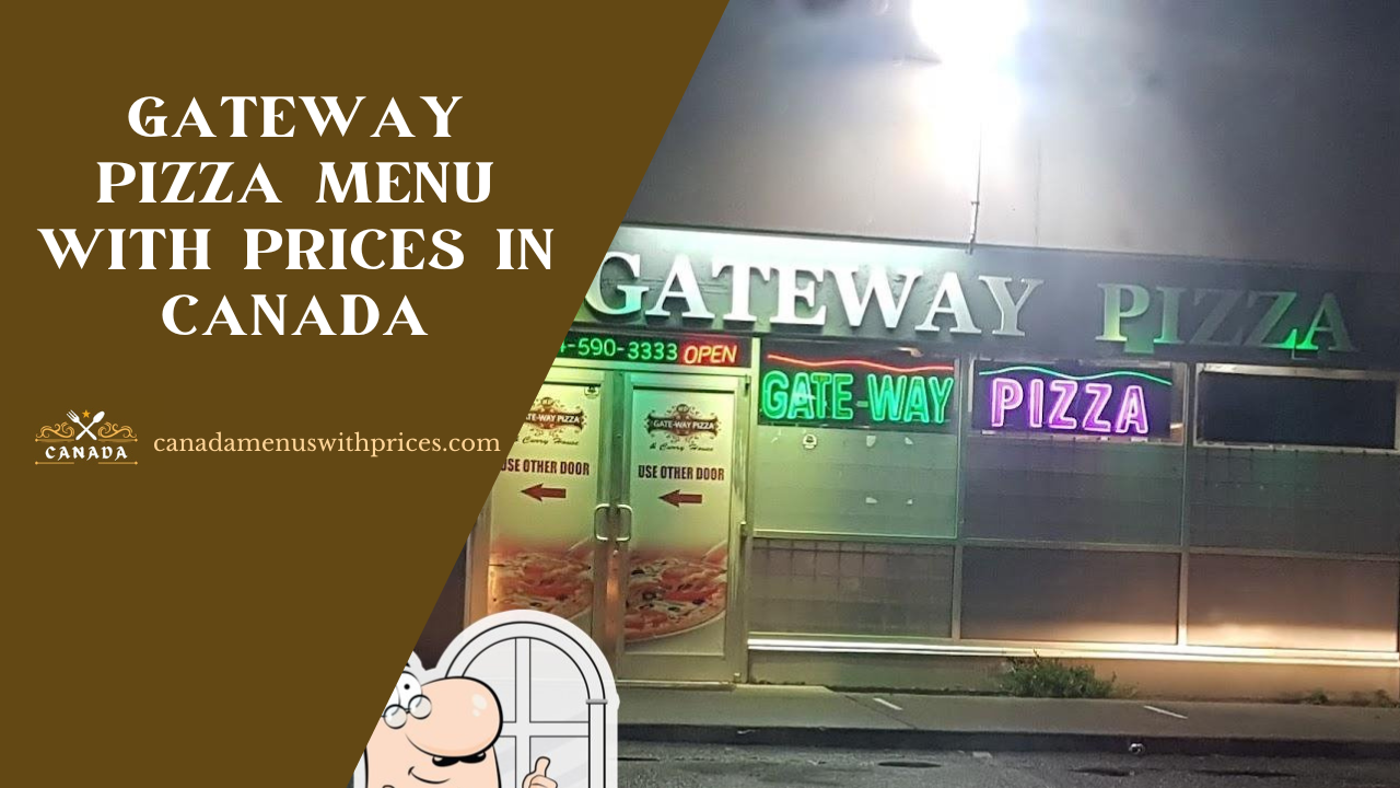 Gateway Pizza Menu With Prices in Canada