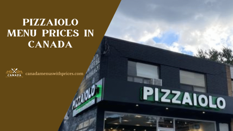 Pizzaiolo Menu With Prices in Canada