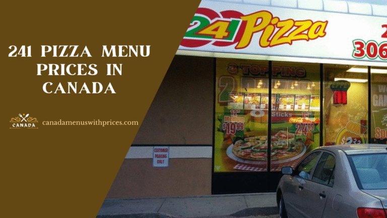 241 Pizza Menu With Prices in Canada