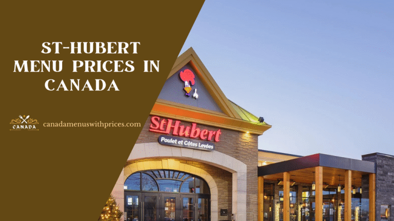 _St-Hubert Menu with Prices in Canada
